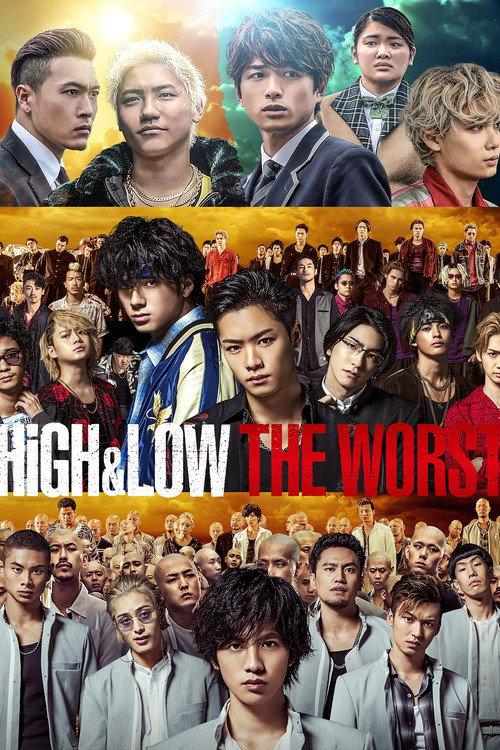 HiGH&LOW: เดอะ เวิร์สต์