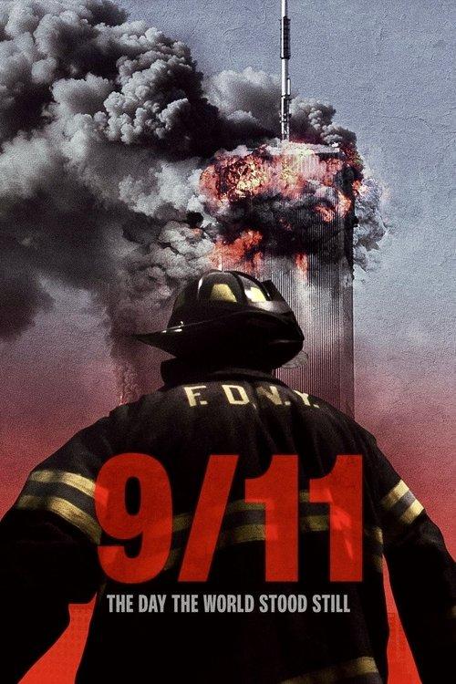 9 11 The Day The World Stood Still