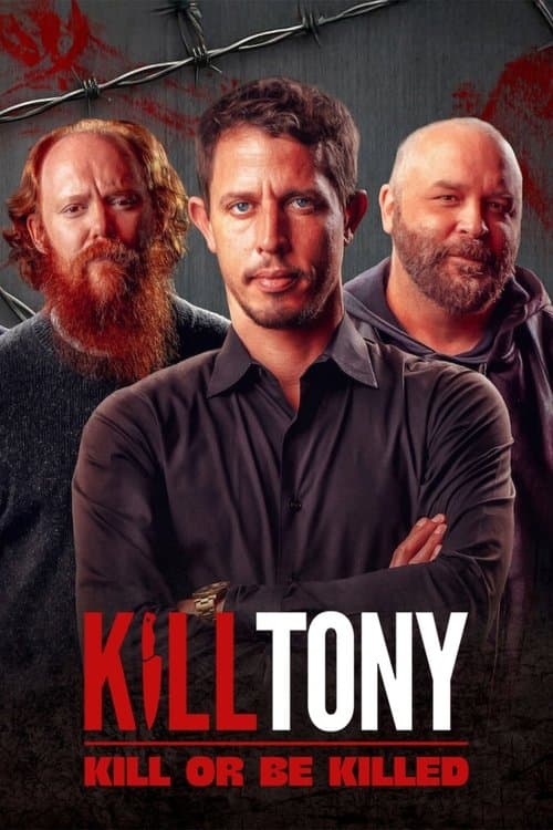 Kill Tony: ไม่ฆ่า ก็ถูกฆ่า